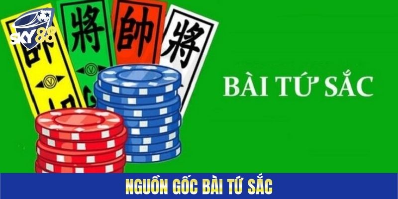 Nguồn gốc bài Tứ Sắc