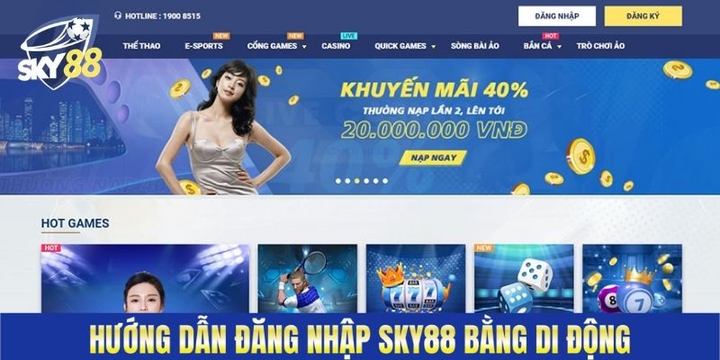 Hướng dẫn đăng nhập Sky88 bằng di động