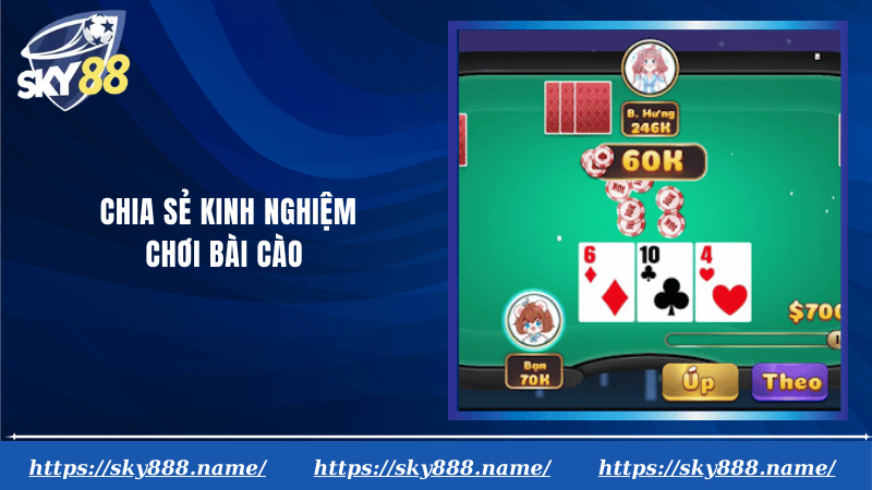 Chia sẻ kinh nghiệm chơi bài cào