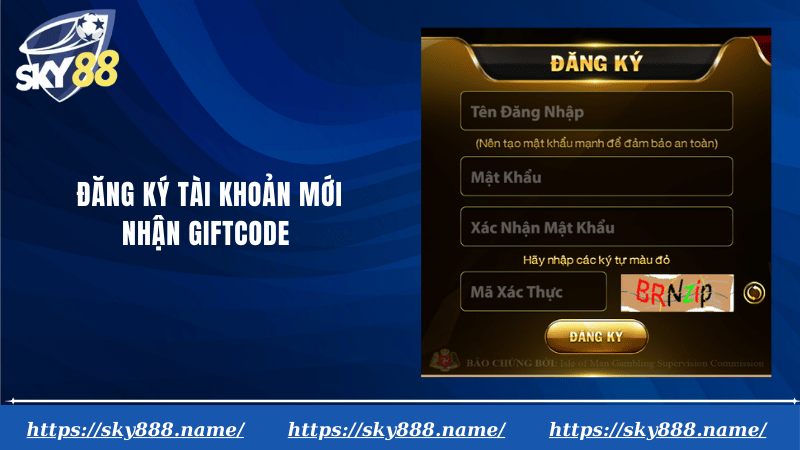 Đăng ký tài khoản mới nhận giftcode