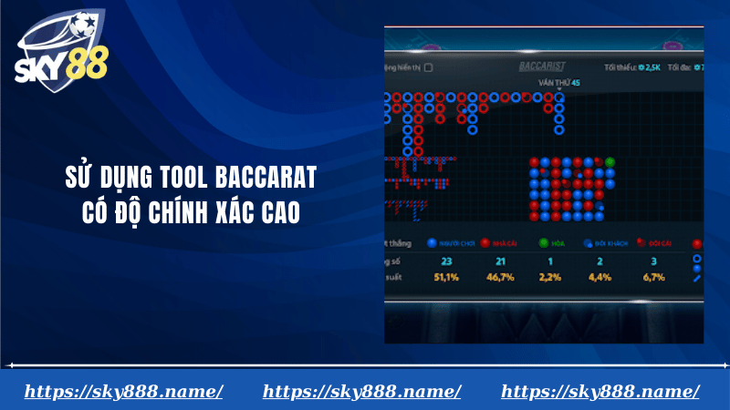 Sử dụng tool baccarat có độ chính xác cao