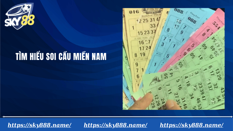 Tìm hiểu soi cầu miền nam